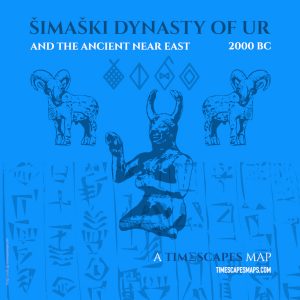 2000 BC- THE Šimaski Dynasty of Ur