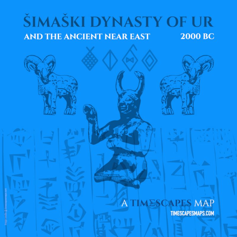 2000 BC- THE Šimaski Dynasty of Ur