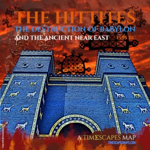 1595 BC: The Hittite Destruction Of Babylon