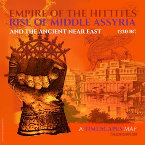 1300 BC: Empires Of The Hittites And Middle Assyria